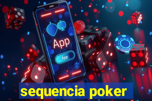 sequencia poker